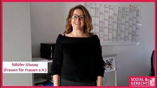 sozial & gerecht: Videostatement von Fr. Nilüfer Ulusoy