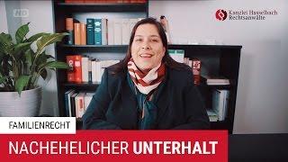 Voraussetzungen und Verwirkungen des nachehelichen Unterhalts – Kanzlei Hasselbach