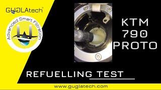 KTM 790  Adventure refuelling speed Guglatech M27906 fuel filter PROTO