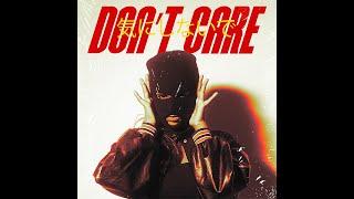 Don't Care - Yunohoo (Feat. DJ Ziqq)