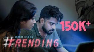 Trending - Malayalam Short Film | Kiran Raja | Viswa | Malavika Prathap