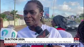 Election 2024: Some lecturers from UG take to the streets to campaign for John Mahama