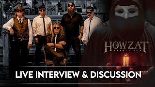 HOWZAT Live Interview & New Music Video Discussion