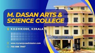 M Dasan Arts & Science College - Ulliyeri | mycampusadmission.com