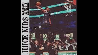 Juice Kid$ - "10 X 10" (Official Audio)