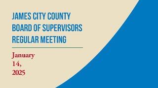 Board of Supervisors Regular Meeting – January 14, 2025