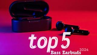 Top 5 -  Best Bass Earbuds for 2024: Feel the Rhythm