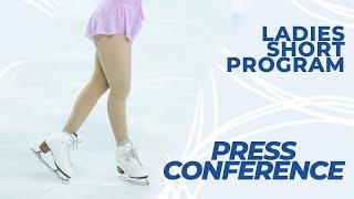 Press Conference: Ladies Short Program | ISU #WorldFigure Skating Championships | Stockholm 2021