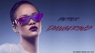 AP - Better dangerous (BBHMM & Dangerous Trap remix)