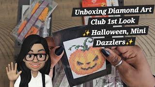 Unboxing Diamond Art Club 1st Look ️ Halloween, Mink Dazzlers️