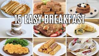 15 Easy Breakfast Recipes