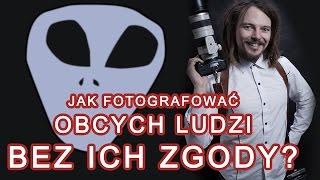  Jak fotografować ludzi na ulicy, bez pytania o zgodę? - Zapytaj Fotografa