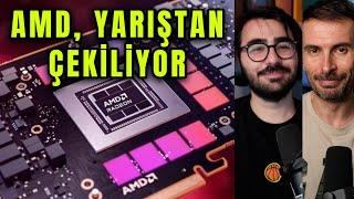 AMD, üst seviye ekran kartı yarışından çekiliyor! #TAKCALISTIR