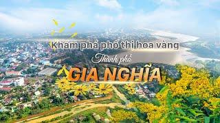 Thành Phố Gia Nghĩa - Đắk Nông: Khám phá phố thị hoa vàng