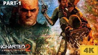 Uncharted 2 Among Thieves Full Gameplay Walkthrough part-1(4k ps5) No Commentary