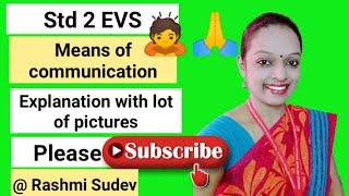 EVS Std 2 Means of Communication Rashmi Sudev, Means of Communication, Rashmi Sudev, standard 2,