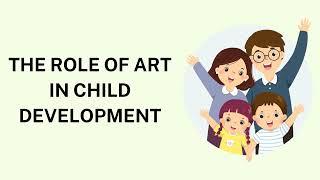 The Role of Art in Child Development