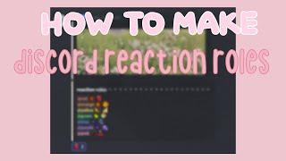  (⑉• ༝ •⑉) How to make reaction roles with Webhooks and Carl-bot !