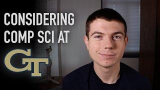 Advice For Anyone Considering Computer Science At Georgia Tech
