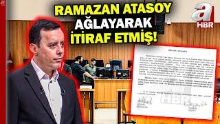 Şüpheli Ramazan Atasoy öfke patlamasıyla ağlayarak itirafta bulundu! İşte o tutanak... | A Haber