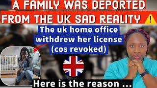 UK  HOME OFFICE REVOKE HER LICENSE AND DEPORTED A FAMILY  OF 4 BACK TO NIGERIA (COS WITHDRAW )