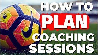 How to Plan a Soccer Coaching Session