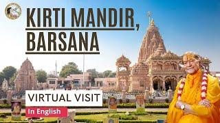 KIRTI MANDIR | Virtual Visit | ENGLISH | Jagadguru Kripalu Parishat