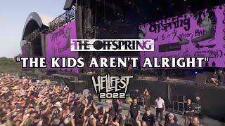 The Offspring - "The Kids Aren’t Alright" (Hellfest 2022)