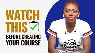 Things You Should Know Before You Create Your First Online Course | Online Course Creation Tips