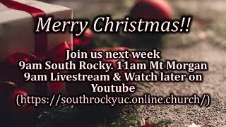 24 December 2024 Christmas Eve - South Rockhampton Uniting Church Live Stream