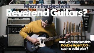 What makes the Reverend Double Agent OG such a SOLID choice? | Reverend Guitars Review & Demo