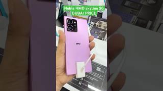 Nokia HMD SkyLine 5G Dubai price #trending #hmdphones #veerwander