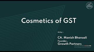 "Cosmetics of GST" by CA. Manish Bhansali @ KLE IMSR, Hubli.