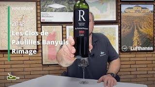 Wine Review: Les Clos de Paulilles Banyuls Rimage 2013