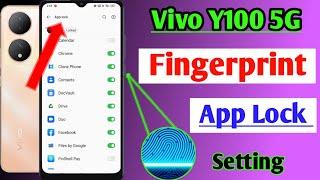 Vivo y100 fingerprint app lock /Vivo y100 app me fingerprint lock Kaise lagaye /vivo y100 app lock