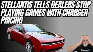 Stellantis Tells Dealers STOP IT With Market Adjustments On New Charger EV OR ELSE