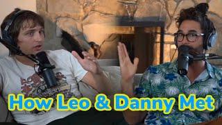 How Leo and Danny Met | LDS