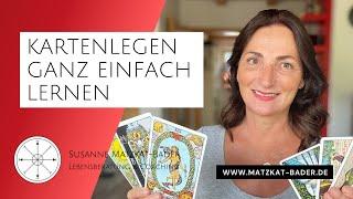Wie lernt man ganz einfach Kartenlegen? Wie kann man Tarot-/ Kipperkarten richtig deuten lernen?