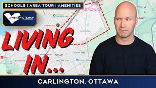 Living in Carlington Ottawa Canada