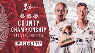 HIGHLIGHTS  | Wells all-round display puts Lancs ahead