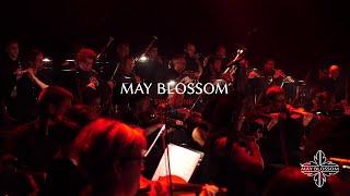 May Blossom Symphonic - Teaser