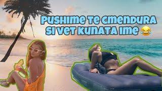 Vlog ️|| Pushime te cmendura si vet kunata ime|| Luajme e vertet apo sfide  ne plazh 