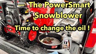 The PowerSmart snowblower needs an oil change.