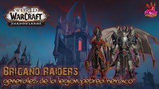 Kentucci II Brigand Raiders - Sanguino II Generales de la legión pétrea Heroico