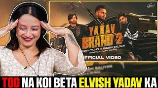 Elvish Yadav - Yadav Brand 2 (Official Video) Sunny Yaduvanshi | Ak Rok | Reaction Video