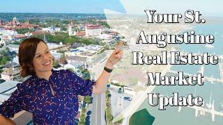 Let's Talk About the St. Augustine Real Estate Market