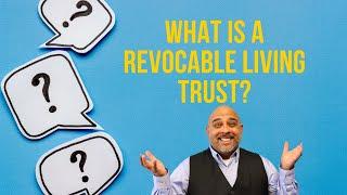 Revocable Living Trust