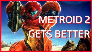 Metroid 2 Is not Good, but it gets better over time