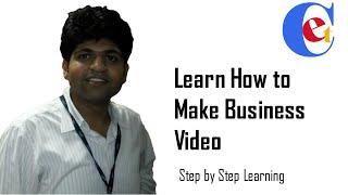 How to Make Business Video -Step by Step (Easy & Professional) India Gujarat Surat