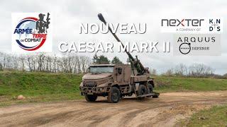 NEW CAESAR MKII  of NEXTER KNDS / ARQUUS VOLVO DEFENSE self-propelled artillery system 2024